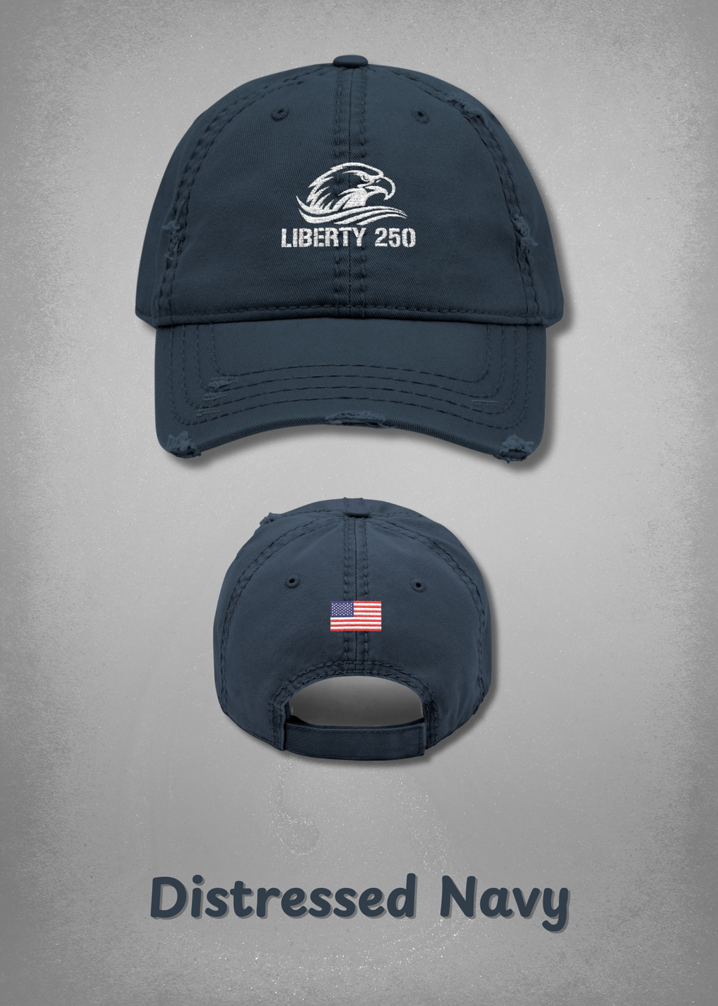 Liberty 250 Distressed Dad Hat (Unisex)