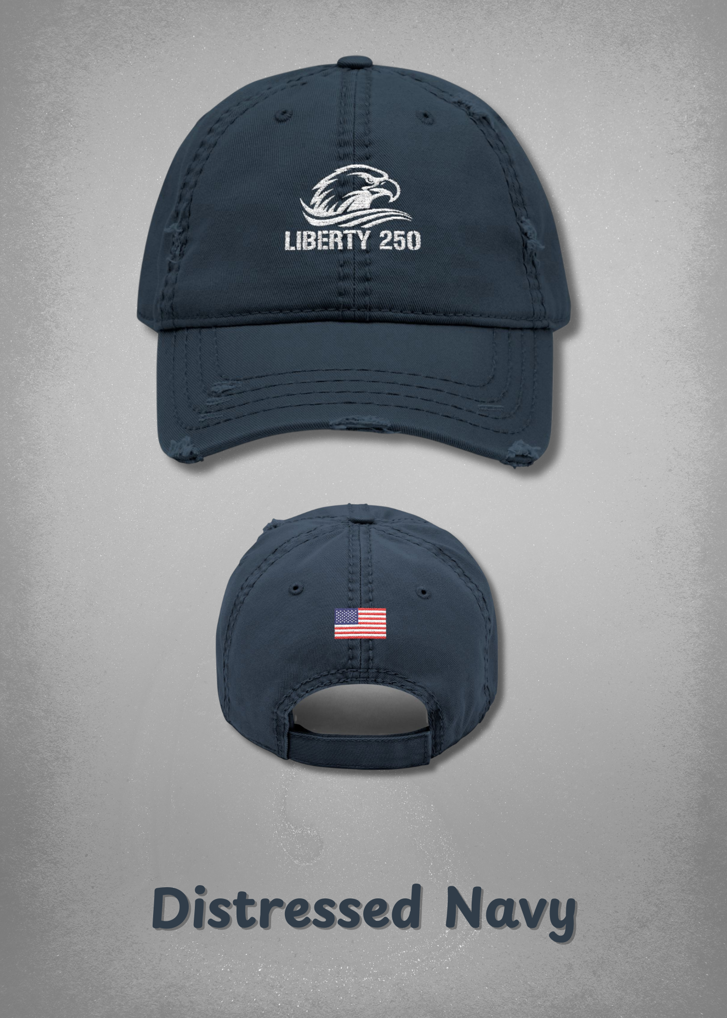 Liberty 250 Distressed Dad Hat (Unisex)